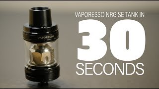 Vaporesso NRG SE SubOhm Tank Review  in 30 Seconds [upl. by Nielson]