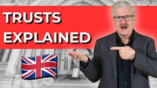 What Are Trusts Trusts Explained UK [upl. by Harms]